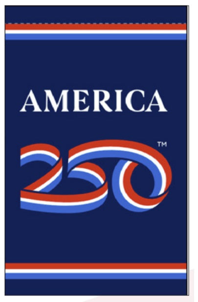 America’s 250th Anniversary Outdoor Flag *Official*
