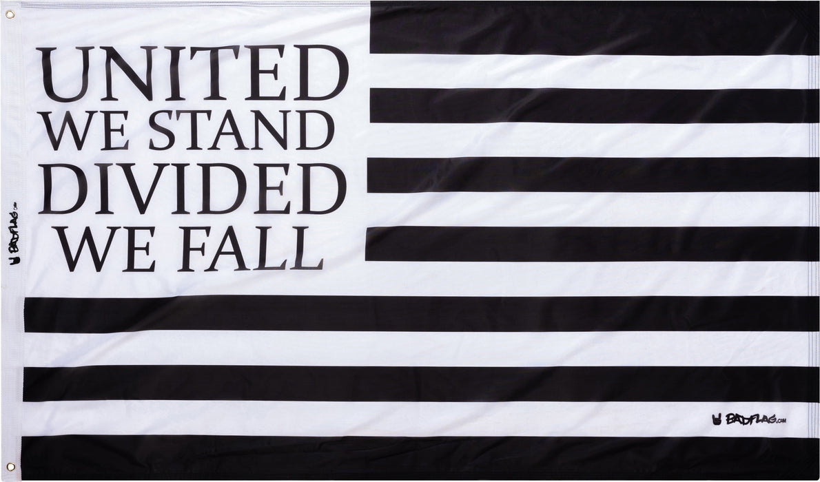 United We Stand Divided We Fall American Flag *BadFlag*